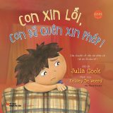 Picture Book Song Ngữ Anh Việt – Con Xin Lỗi, Con Đã Quên Xin Phép!