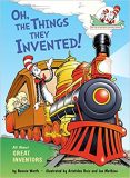 The cat in the hat: Oh, the things they invented!