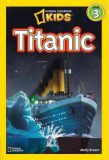 National Geographic kids: Level 3: Titanic