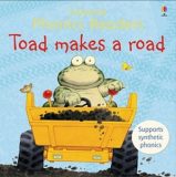 Usborne phonics readers: Toad makes a road