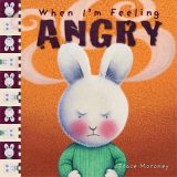 When I’m feeling: Angry