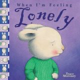 When I’m feeling: lonely
