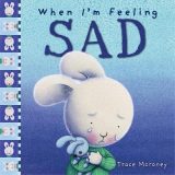 When I’m feeling sad