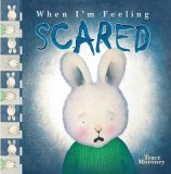 When I’m feeling: scared