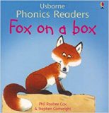 Usborne phonics readers: Fox on a box