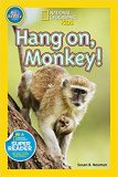 National Geographic kids: Pre-reader: Hangon, Monkey