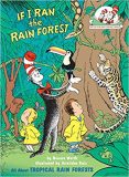 The cat in the hat: If I ran the rain forest
