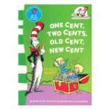 The cat in the hat: one cent, two cents, old cent, new cent