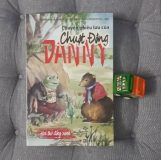 Chuyện phiêu lưu của chuột đồng Danny – Hơi thở đồng xanh – Kẹp hạt dẻ
