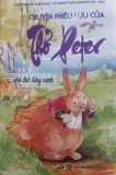Chuyện phiêu lưu của Thỏ Peter – Hơi thở đồng xanh – Kẹp hạt dẻ