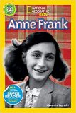 National Geographic kids: Level 3: Anne frank