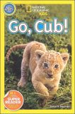 National Geographic kids: Pre-reader: Go, Cub