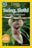 National Geographic kids: Pre-reader: Swing, sloth