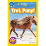 National Geographic kids: Pre-reader: trot, pony