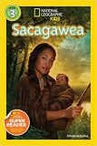 National Geographic kids: Level 3: Sacagawea